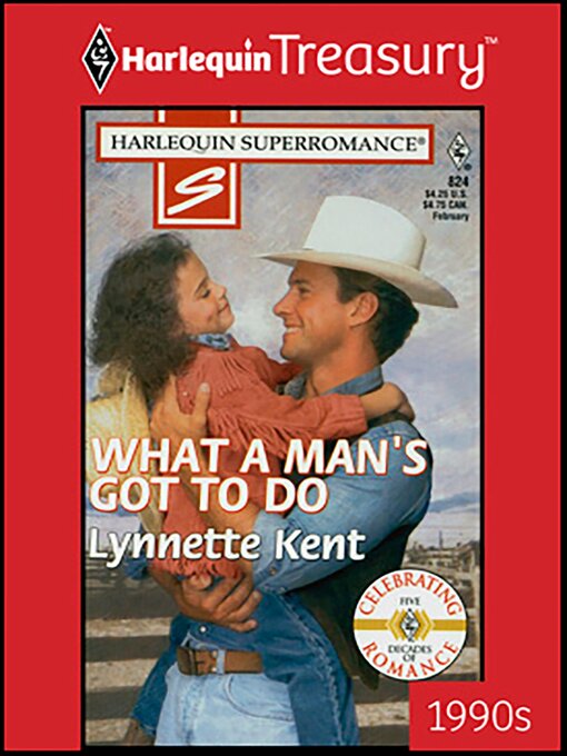 Title details for What a Man's Got to Do by Lynnette Kent - Wait list